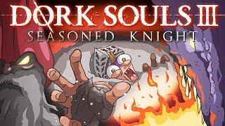 DORK SOULS 3 "Seasoned Knight" (Dark Souls 3 Cartoon Parody)