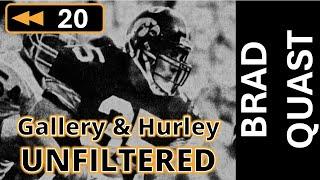 Ep. 20: Interview with Brad Quast - Gallery and Hurley Unfiltered: Iowa Football Rewind