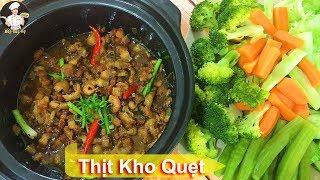 THỊT KHO QUẸT | Cách kho thịt chấm rau luộc | Bếp Của Vợ