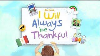 I Will Always Be Thankful | INC Animations Storybook