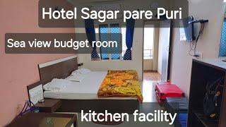 Sea view hotel in Puri with kitchen facility| Hotel Sagar Pare Puri | Best Sea Facing Hotel In Puri