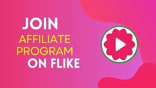 How to Join Affiliate Program on Fliki in 2024?