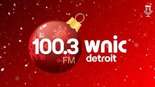 WNIC | 100.3 WNIC - Dearborn, MI - Christmas Top Of Hour