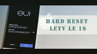 How To Hard Reset LeTV Le 1s