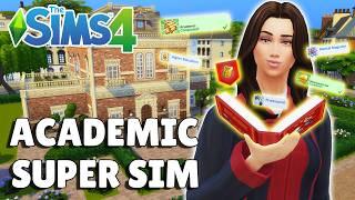 I Made A Genius Academic Sim | Super Sim Series 11