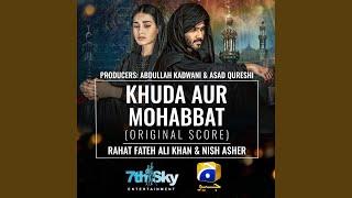 Khuda Aur Mohabbat (Original Score)
