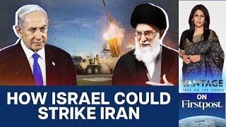 Israel's War Plans for Iran Leak, As Netanyahu Threatens Tehran | Vantage with Palki Sharma