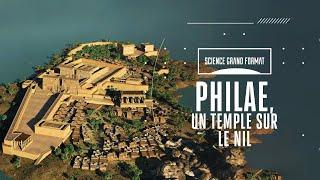 Philae : Un temple sur le Nil