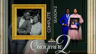 QUAGMIRE SEASON 2 COMPLETE MOVIE = by Ayobami Adegboyega