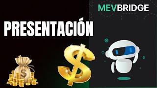 Presentación de Mevbridge gana #dinero sin invertir