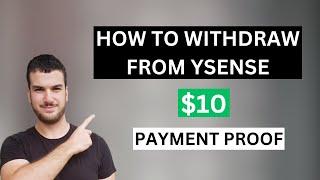 How To Withdraw Money From Ysense With Payment Proof