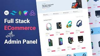 Full Stack eCommerce with Admin Panel using Next Redux Next-Auth TailWindCSS MongoDB & Uploadthing