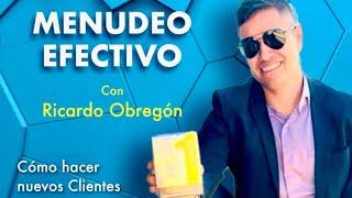 Menudeo Efectivo con Ricardo Obregón OMNIKING Empresario Omnilife / Seytú