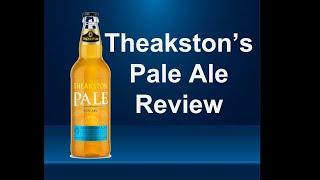 Theakston's Pale Ale Review