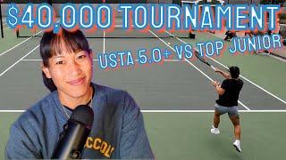 I Played In a $40,000 Tennis Tournament | USTA 5.0+ vs Top Junior | Complete Match w/ Commentary