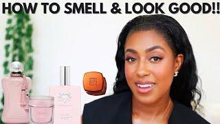 HOW TO SMELL GOOD | HOW TO LOOK GOOD | PERFUMES FOR WOMEN