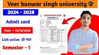 #video Veer kunwar singh university | 2024 -2028 | #admitcard download #link open#vksu #semester