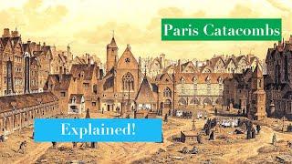 Paris Catacombs: A Brief History