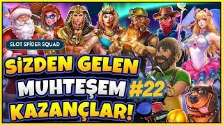 SLOT OYUNLARI  SİZDEN GELENLER SLOT 22  SİZDEN GELEN REKOR KAZANÇLAR VE MAX WİNLER SERİSİ