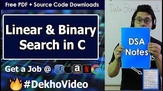 Linear Vs Binary Search + Code in C Language (With Notes)