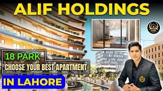 Alif Holdings | 18 Park Choose Your Best Apartment in Lahore