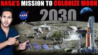 NASA's Full ARTEMIS Mission to Colonize MARS By 2030 | Step By Step Process