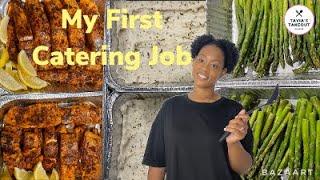 My First Catering Job!