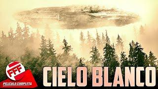 CIELO BLANCO | Película Completa de INVASIÓN ALIENÍGENA en Español