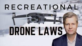 RECREATIONAL DRONE LAWS | QUICK Guide to Lawful Flying