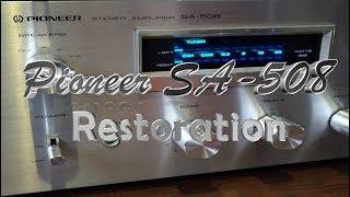 Pioneer SA-508 Restoration