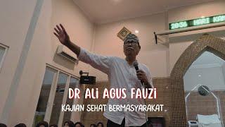 Pengajian dr Agus Ali Fauzi Surabaya Terbaru