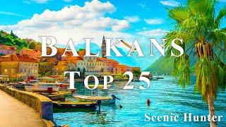 25 Best Places To Visit In  Balkans | Balkans Travel Guide