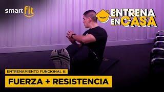 ENTRENA EN CASA: Entrenamiento funcional (15 min.) - Entrenamiento 6 - Fuerza + Resistencia