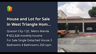 House and Lot for Sale in West Triangle Homes 2 Quezon City