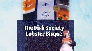 The Fish Society Lobster Bisque