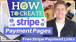 How To Create A Free Payment Landing Page for Beginners | Stripe Payment Links