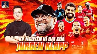 THE LOCKER ROOM | KỶ NGUYÊN LIVERPOOL VĨ ĐẠI CỦA JURGEN KLOPP