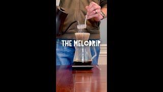 The Melodrip #shorts