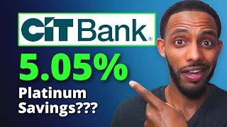 BEST Bank Savings Account of 2023? (CIT Bank Platinum HYSA)