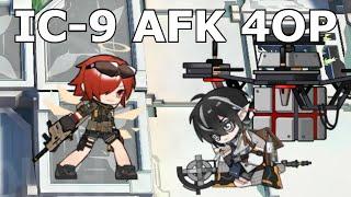 [Arknights] IC-9 AFK 4op clear