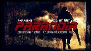 PapaMike - Paranoia_S.D.V. 4 (Rap Policial)