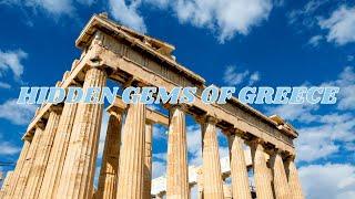 Unveiling The Hidden Gems Of Greece | Discover GREECE'S Best Kept Secrets in Just 24 Hours