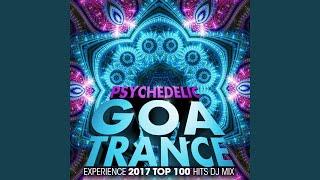 Psychedelic Goa Trance Experience 2017 Top 100 Hits DJ Mix