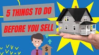 5 things to do before you sell your home - Missoula, MT Real Estate