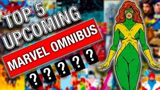 Top FIVE Upcoming Marvel Omnibus!