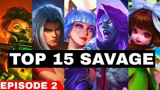 MOBILE LEGENDS TOP 15 SAVAGE MOMENTS | EPISODE 2