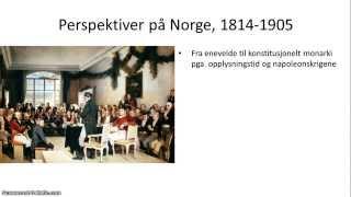 Norge, 1814-1905 - 1/5 - Oversikt