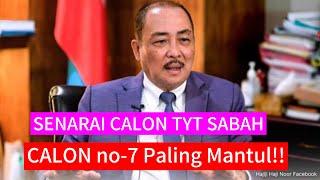 Senarai TYT SABAH BAHARU DIUMUMKAN : senarai nombor 7 paling tak sangka