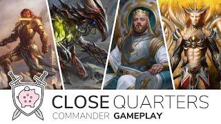 Close Quarters #4 | Commander Gameplay | Kenrith - Brudiclad - Tazri - Vorel | Magic the Gathering