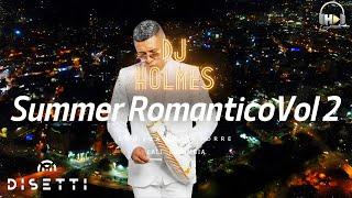 Dj Holmes - Summer Salsa Romantica Vol 2 - Don Juan De La Torre